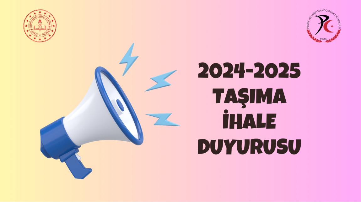 2024-2025 TAŞIMA İHALE DUYURUSU